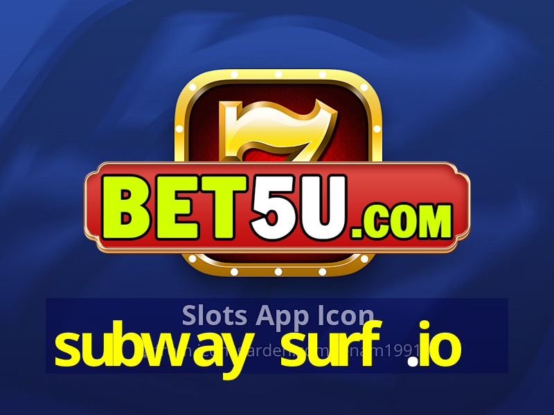 subway surf .io